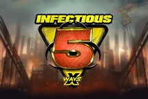 INFECTIOUS 5 X WAYS